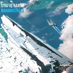 Syafiq Hakim - Rhamnousia (Neutralize Records)