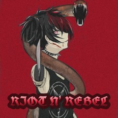 RIOT N' REBEL (Prod. VULIX14)