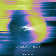 Offish & Attempt - Namhaikh