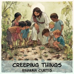 Creeping Things