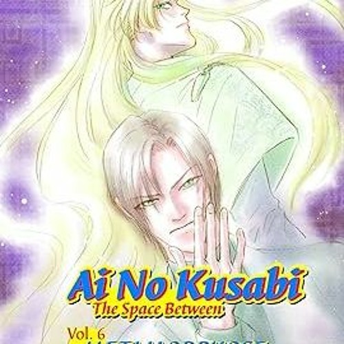 READ DOWNLOAD%+ Ai No Kusabi the Space Between 6: Metamorphose (EBOOK PDF) By  Reiko Yoshihara