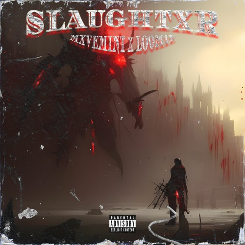MXVEMINT x LOOMIE - SLAUGHTXR