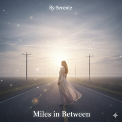 Miles in Between