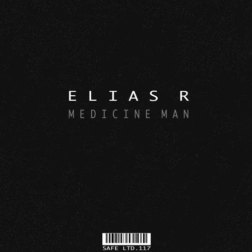 Elias R - Medicine Man (SAFELTD117)