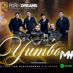 Yumbo Mix Marujita PURIK DREAMS JC PICUASI