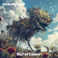 Riot of Colors