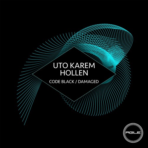 Uto Karem, Hollen - Code Black (Original Mix) Agile Recordings 107