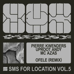 Ofele (remix)ft. Pierre Kwenders, Uproot Andy & MC Azas