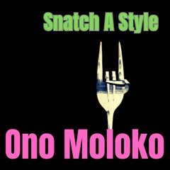 Snatch A Style