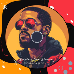 Drake - One Dance (CHENOA EDIT)