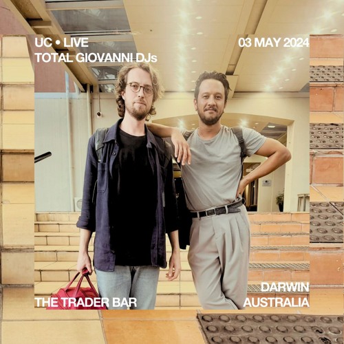Total Giovanni DJs (Live) @ The Trader Bar, Darwin — 03.05.24