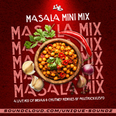 MASALA MINI MIX - @DJTRICKXUSPD