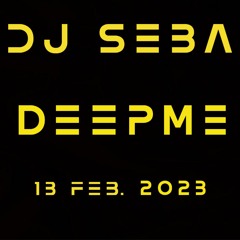 DeepMe (Mixshow 13 Feb  2023) By Dj Seba House Vocal Remix (CamelPhat, Faithless, Dido, Crazibiza)
