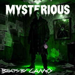 MYSTERIOUS REMASTERED (FASTER)