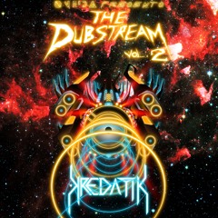 The Dubstream Vol. 2 - KREDATIK