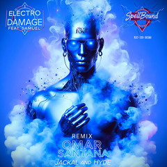 Spellbound (Omar Santana & Jackal and Hyde Remix) [feat. Samuel]