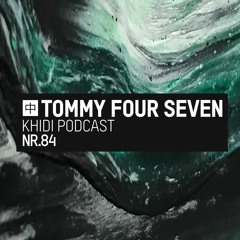KHIDI Podcast NR.84: Tommy Four Seven
