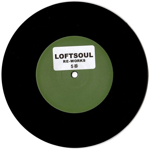 Unknown Artist / Loftsoul Re-Works 3 Unknown Artist / Loftsoul Re-Works 3