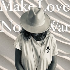 Make Love Not War Vol.10