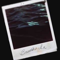 breathe in - veritas (feat. annie green)