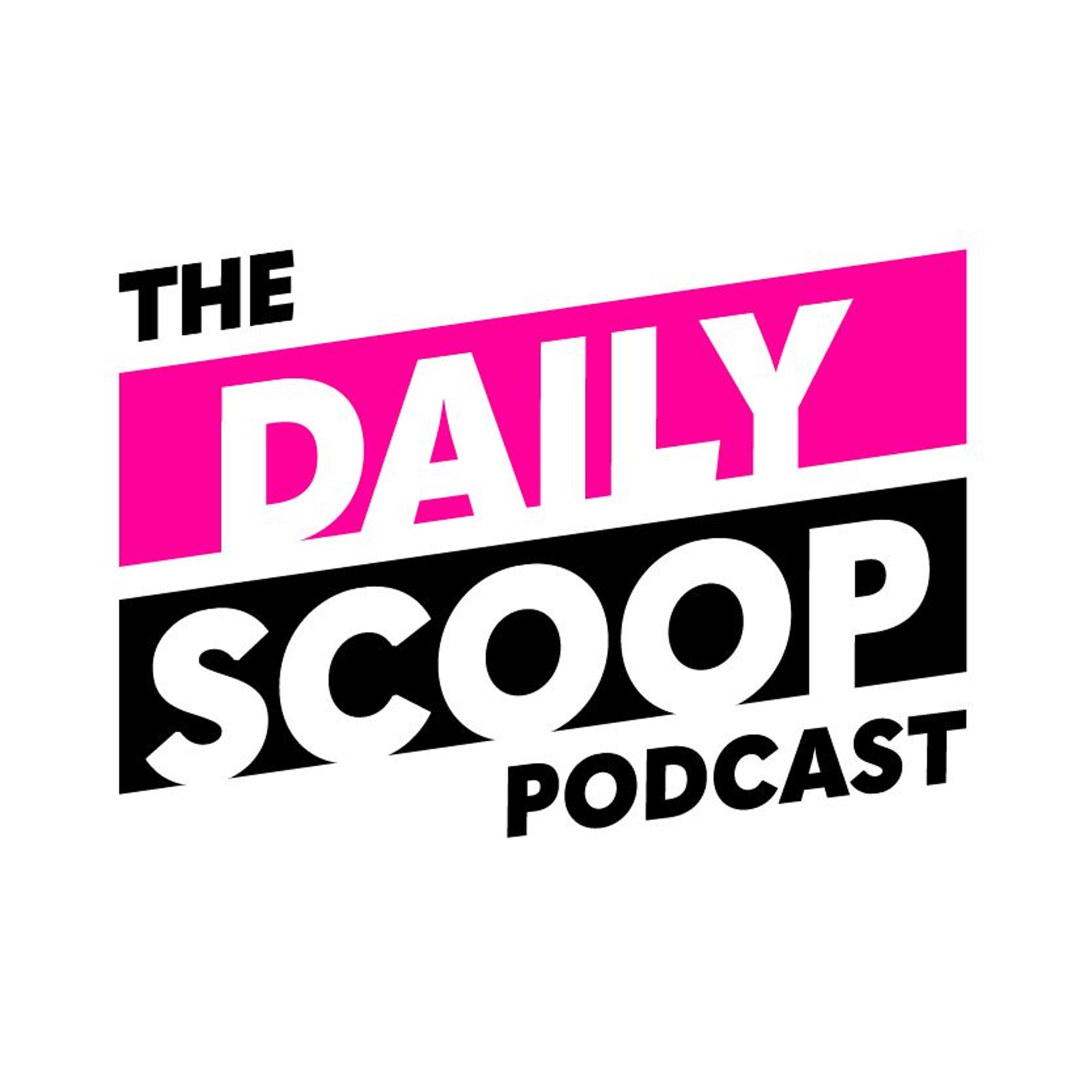 The Daily Scoop Podcast
