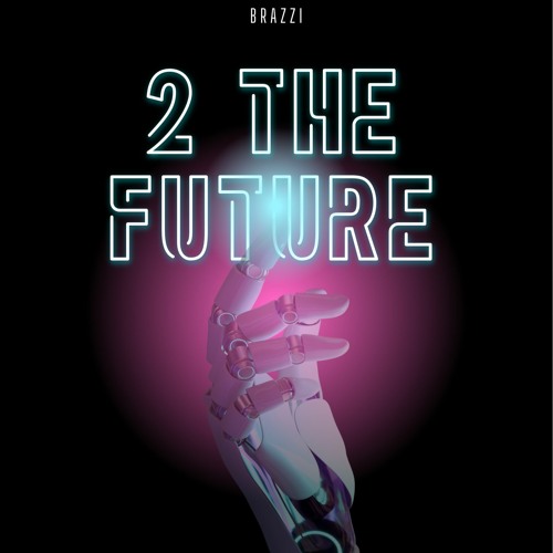 2 The Future