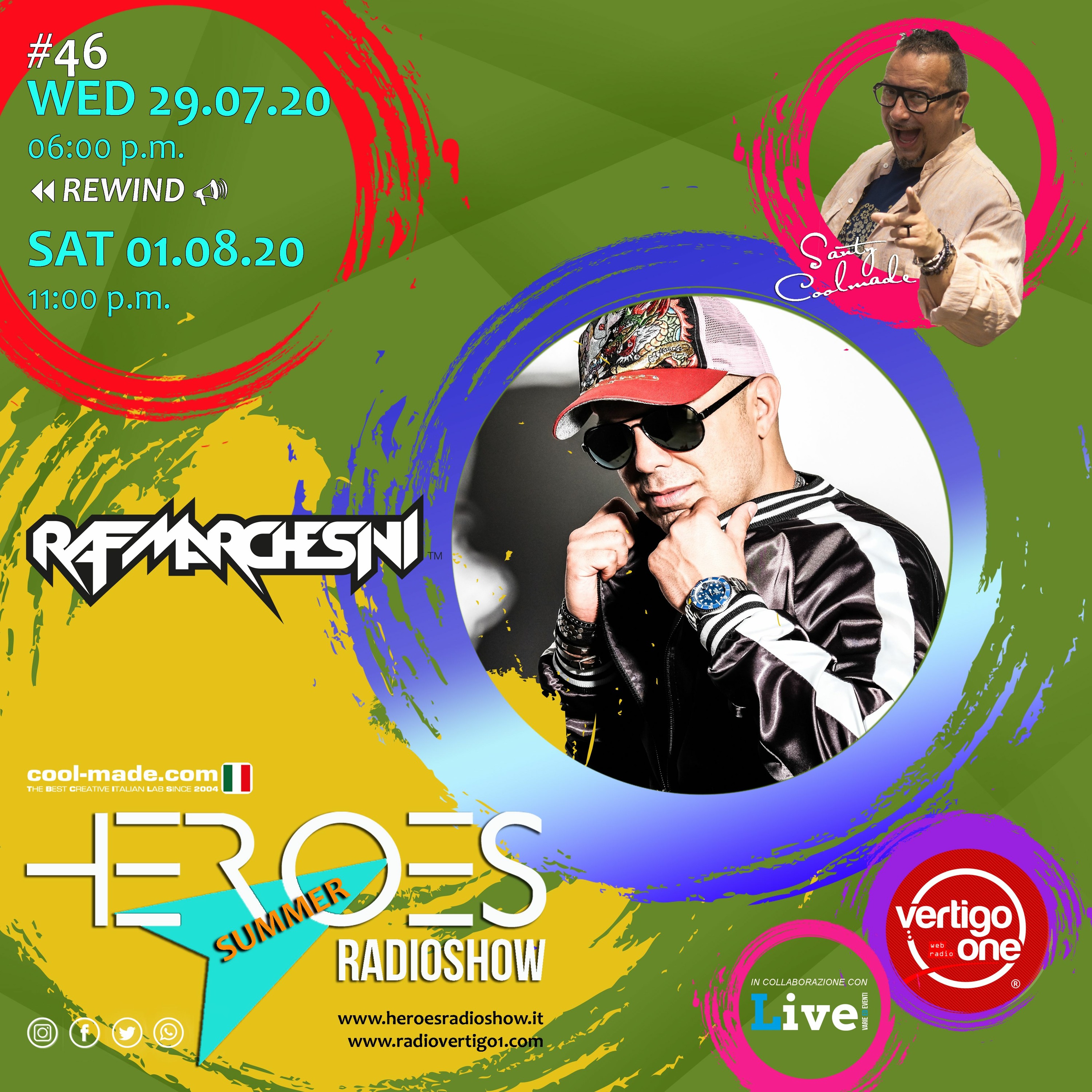 #46/2019-20> HEROES RadioShow - Special Guest RAF MARCHESINI episode artwork