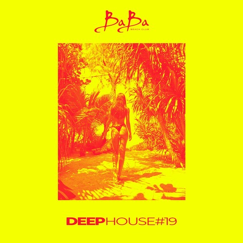 Deep House Session Vol.19