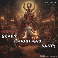 Merry Scary Christmas, Baby!