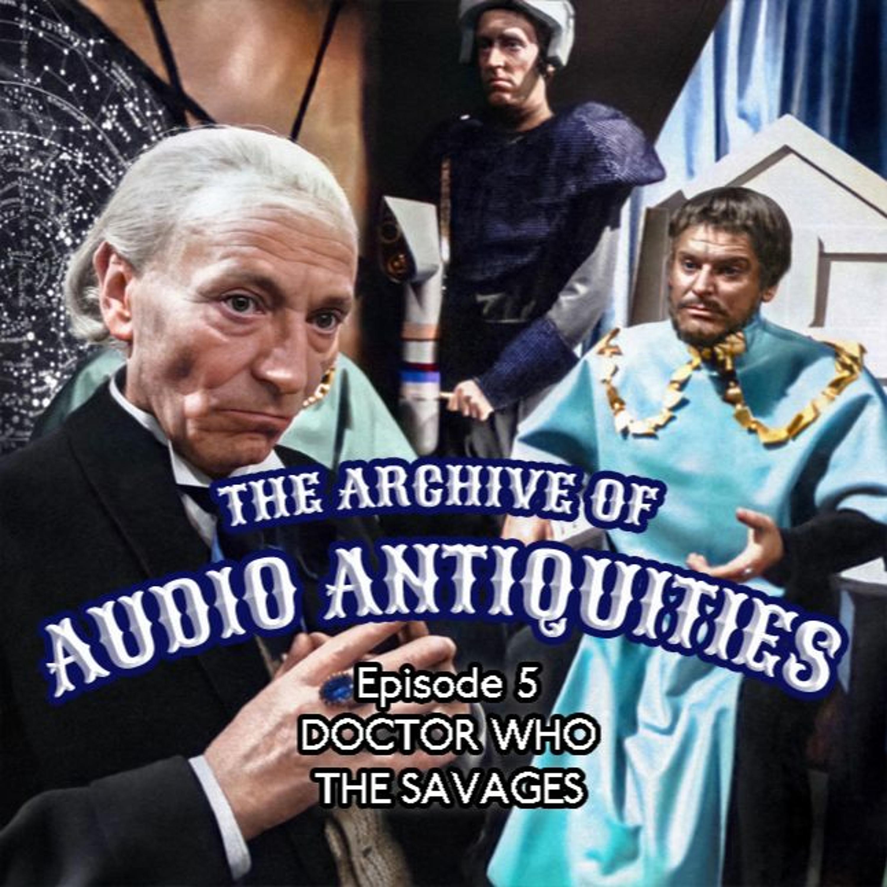 Episode 5: Doctor Who - The Savages episode artwork