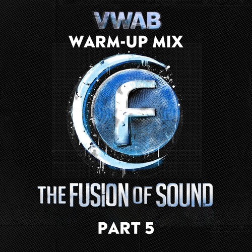 50 x Fusion - Part 5 - VWAB Warm-Up
