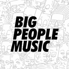 EPIK PRESENT BIG PEOPLE MUSIC