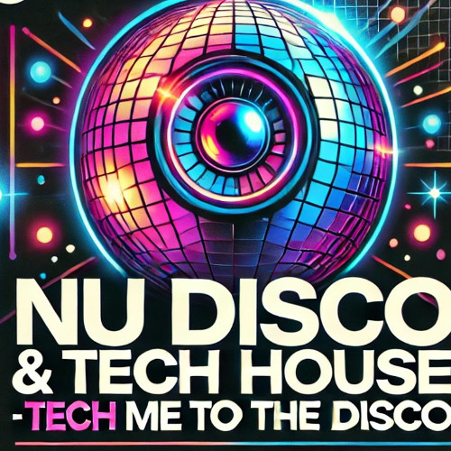 Tech Me To The Disco 07/25