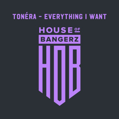 BFF244 Tonéra - Everything I Want (FREE DOWNLOAD)