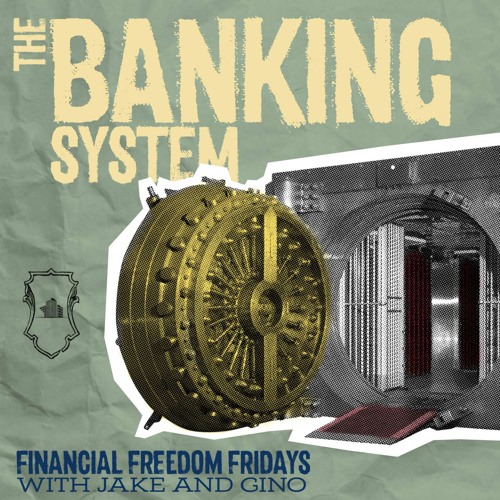 How does the Banking system work?