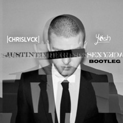 Sexy Back - Justin Timberlake (Yösh x Chrislvck bootleg)