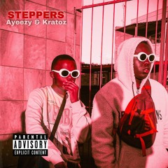 STEPPERS (feat. Kratoz)