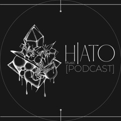 HIATO MUSIC PODCAST 004 - CRUXZ