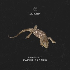 Mimmo Errico - Paper Planes [OUT NOW]