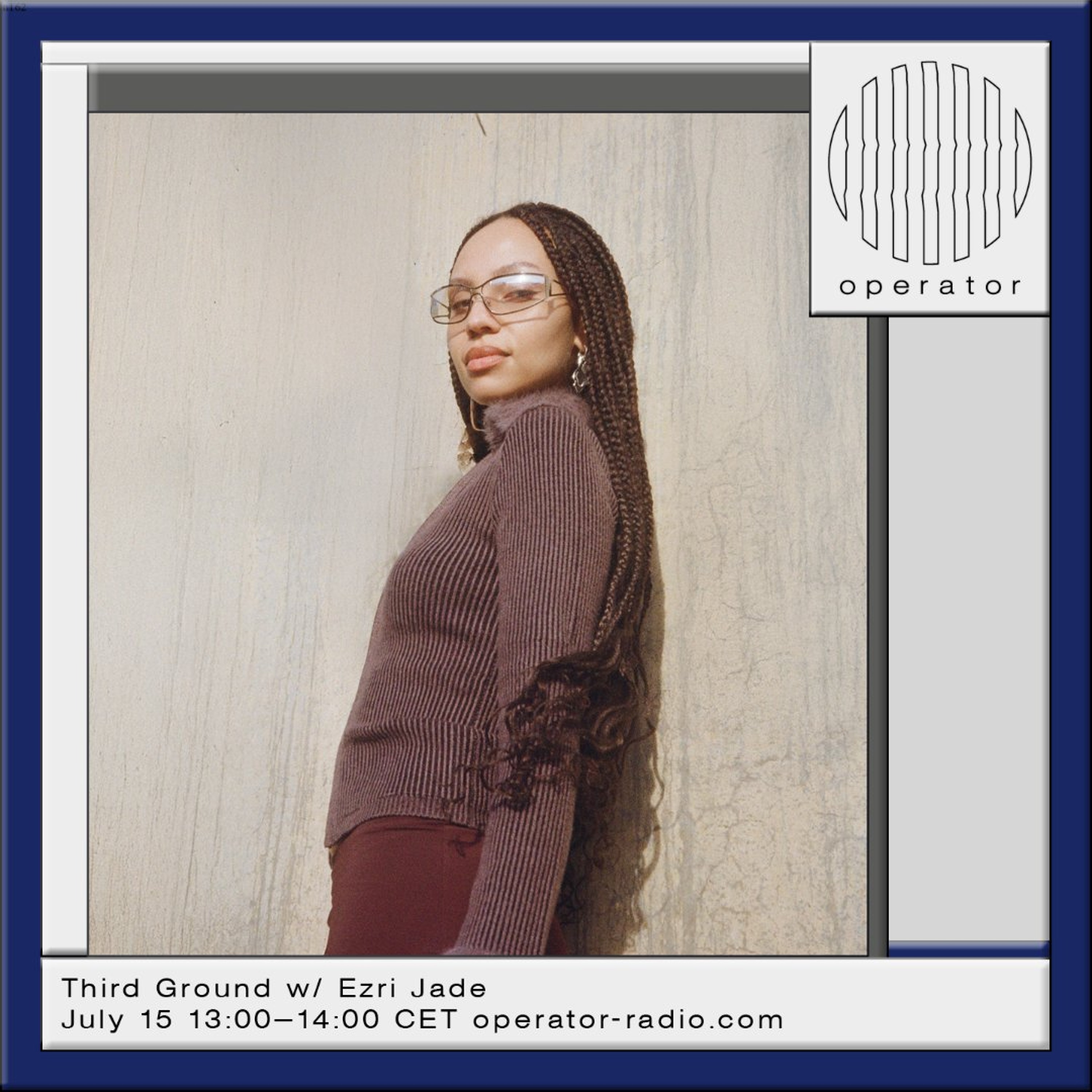 Third Ground w/ Ezri Jade - 15th July 2026 episode artwork
