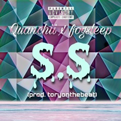 quanchii x fogsleep - ss (prod. toryonthebeat)