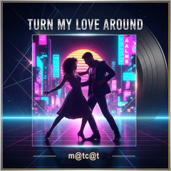 Retro 80s Funk Soul Beat | “Turn My Love Around”