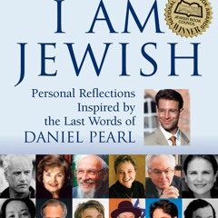 [❤READ ⚡EBOOK⚡]  I Am Jewish: Personal Reflections Inspired by the Last Words of