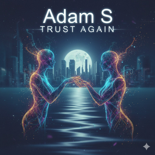 Trust Again