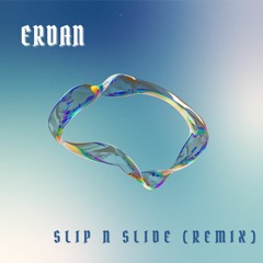 Erdan - Slip N Slide par Wizkid (REMIX)