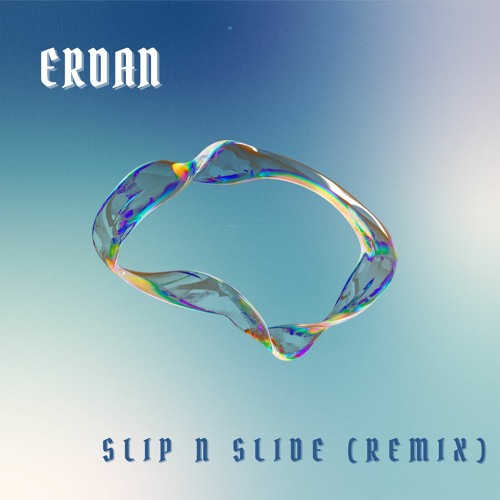 Erdan - Slip N Slide par Wizkid (REMIX)