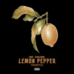 Pino • Rizzle900 - Lemon Pepper Freestyle