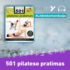 „501 pilateso pratimas“ (ištrauka)