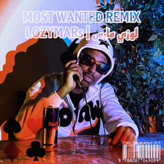 MOST WANTED LOZY MIX