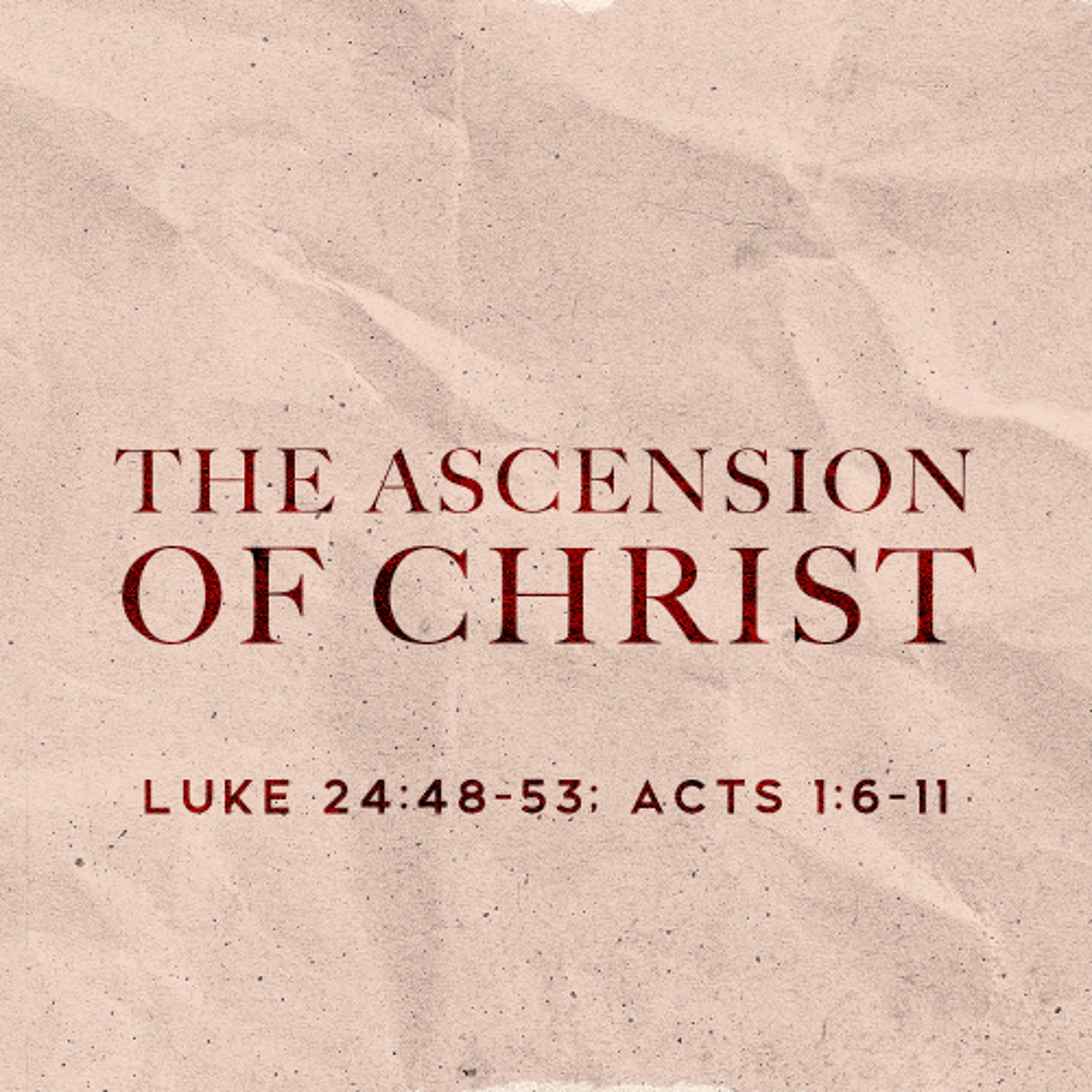 The Ascension of Christ episode artwork